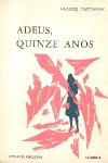 Adeus, quinze anos