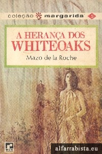 A Heran�a dos Whiteoaks