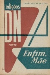 Enfim, M�e