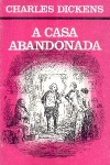 A Casa Abandonada - Vol. I