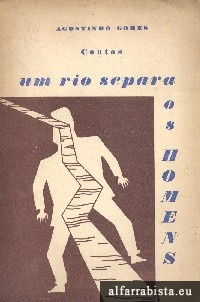 Um rio separa os homens