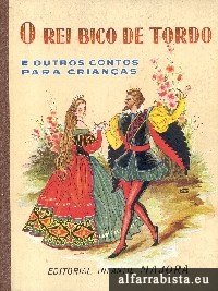 O Rei bico de tordo