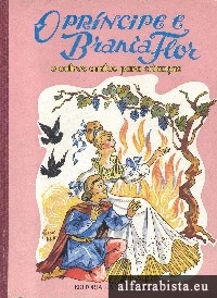 O Prncipe e Branca Flor e outros contos para crianas