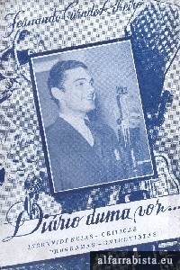 Dirio duma voz...