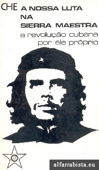 A nossa luta na Sierra Maestra