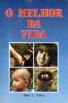 O melhor da vida