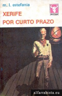 Xerife Por Curto Prazo