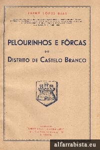 Pelourinhos e F�rcas do Distrito de Castelo Branco