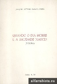 Quando o dia morre e a saudade nasce!