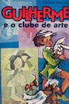 Guilherme e o clube de arte
