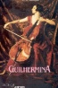 Guilhermina  - Mrio Cludio