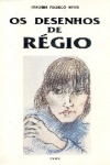 Os Desenhos de Rgio