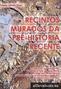 Recintos Murados da Pr-Histria Recente
