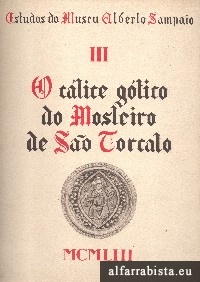 O Clice Gtico do Mosteiro de So Torcato