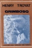 Grimbosq - Henri Troyat