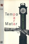 Tempo para matar