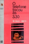 O telefone tocou s 3.30