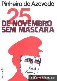 25 de Novembro sem m�scara