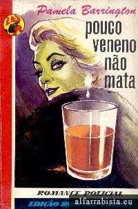 Pouco veneno n�o mata