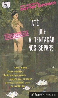 At� que a tenta��o nos separe