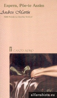 Espera, p�e-te assim