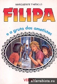 Filipa e a gruta das ametistas