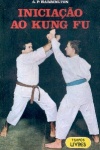 Iniciao ao Kung Fu