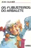 Os flibusteiros do Arbalte - Jean Ollivier