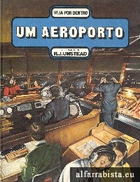 Veja por dentro um aeroporto