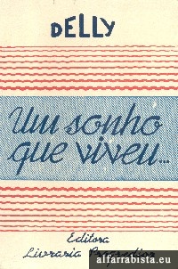 Um sonho que viveu...