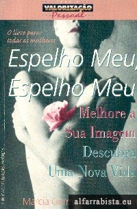 Espelho meu, espelho meu