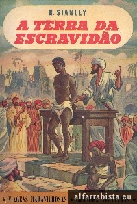 A terra da escravid�o
