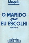 O marido que eu escolhi