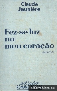 Fez-se luz no meu corao