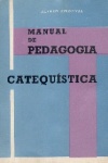 Manual de Pedagogia Catequ�stica