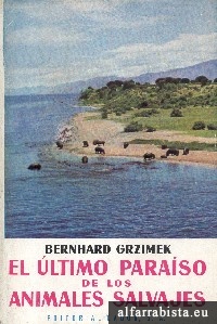 El �ltimo para�so de los animales salvajes