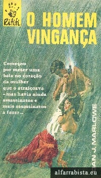 O homem vingan�a