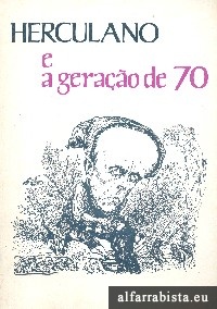 Herculano e a gerao de 70