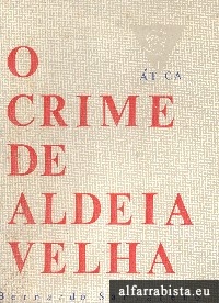 O crime de Aldeia Velha