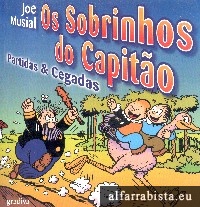 Os Sobrinhos do Capit�o