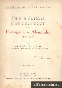 Para a hist�ria das rela��es entre Portugal e a Alemanha (1884-1914)