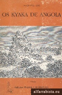 Os Kyaka de Angola - 1. Vol.