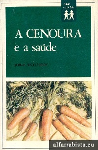 A cenoura e a sa�de
