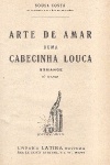 Arte de amar duma cabecinha louca