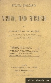 Submundo, Mundo, Supramundo