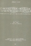 O modernismo brasileiro e o modernismo portugu�s