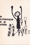 A Crian�a e a Vida