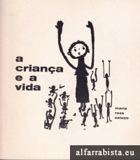 A Crian�a e a Vida