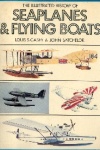 The illustrated history of seaplanes and flying boats