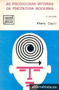 As prodigiosas vit�rias da psicologia moderna - 2.� Vol.